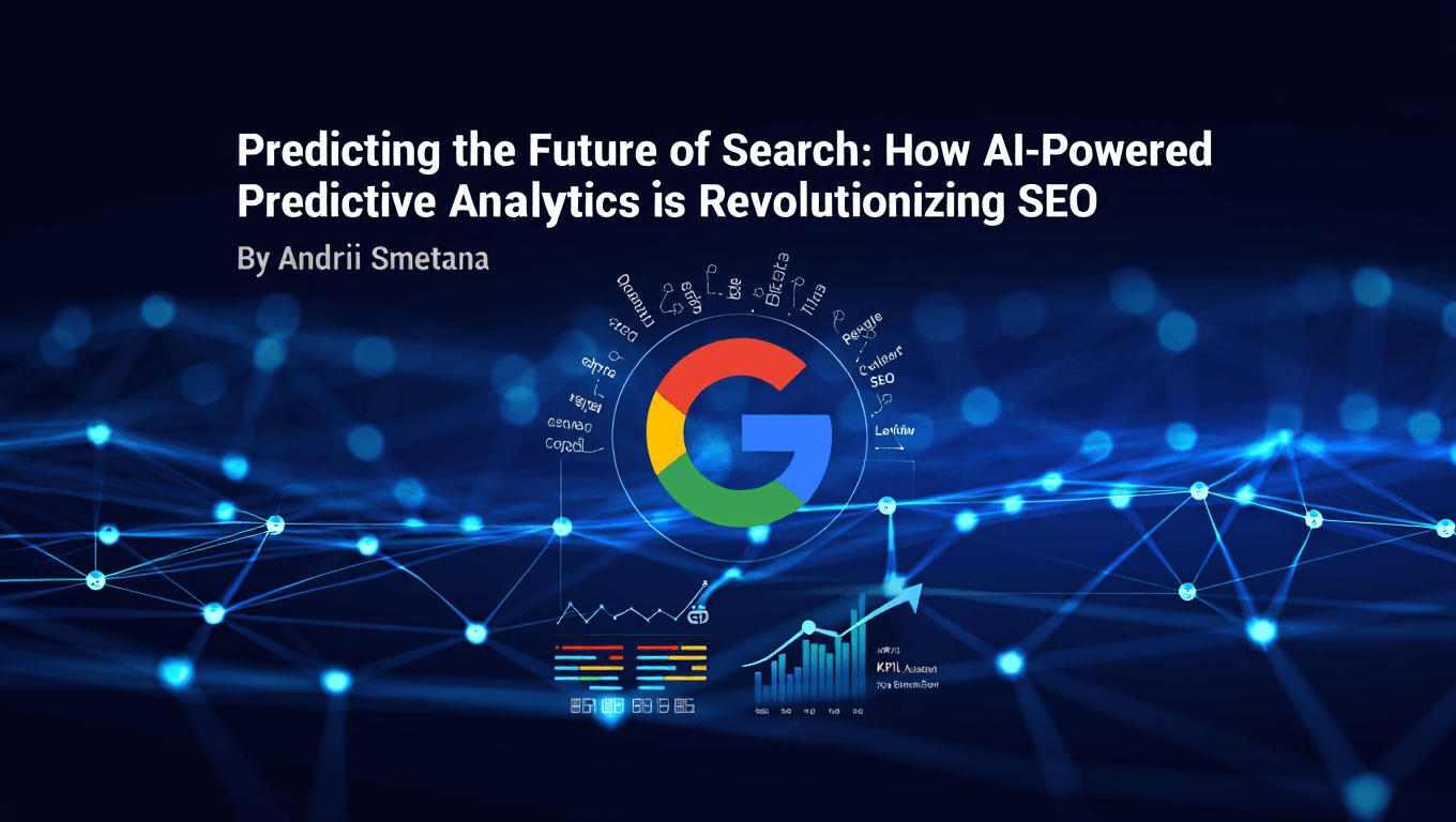 Predicting the Future of Search How AI-Powered Predictive Analytics is Revolutionizing SEO